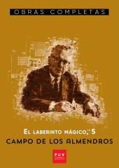 E-book, Campo de los almendros : El laberinto mágico, 5, Universitat de València