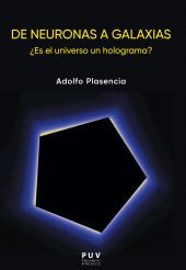 E-book, De neuronas a galaxias. : Es el universo un holograma?, Universitat de València