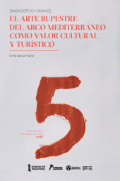 E-book, El arte rupestre del Arco Mediterráneo como valor cultural y turístico, Universitat de València