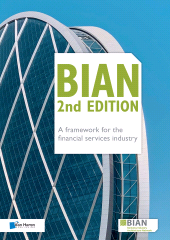 E-book, BIAN 2nd Edition : A framework for the financial services industry, Van Haren Publishing