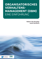 E-book, Organisatorisches Verhaltensmanagement : Eine Einführung (OBM), Van Haren Publishing