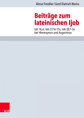 m, Beiträge zum lateinischen Ijob : Iob 16,6; Iob 27,16-17a; Iob 28,1-3a bei Hieronymus und Augustinus, Vandenhoeck & Ruprecht