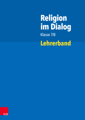 eBook, Religion im Dialog Klasse 7/8 : Lehrerband, Vandenhoeck & Ruprecht