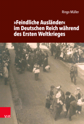 E-book, "Feindliche Ausländer" im Deutschen Reich während des Ersten Weltkrieges, Vandenhoeck & Ruprecht
