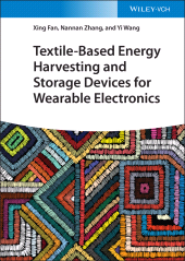 E-book, Textile-Based Energy Harvesting and Storage Devices for Wearable Electronics, Wiley-VCH