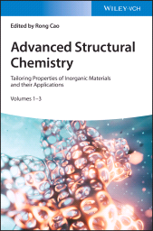 eBook, Advanced Structural Chemistry : Tailoring Properties of Inorganic Materials and their Applications, Wiley-VCH