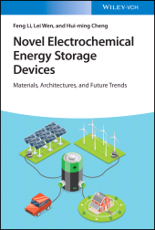 eBook, Novel Electrochemical Energy Storage Devices : Materials, Architectures, and Future Trends, Wiley-VCH