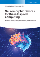 E-book, Neuromorphic Devices for Brain-inspired Computing : Artificial Intelligence, Perception, and Robotics, Wiley-VCH