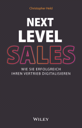 eBook, Next Level Sales : Wie Sie erfolgreich Ihren Vertrieb digitalisieren, Wiley-VCH