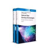 eBook, Optical Fiber Sensing Technologies : Principles, Techniques and Applications, Wiley-VCH
