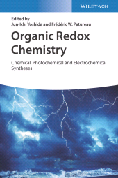 eBook, Organic Redox Chemistry : Chemical, Photochemical and Electrochemical Syntheses, Wiley-VCH
