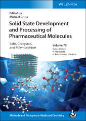 E-book, Solid State Development and Processing of Pharmaceutical Molecules : Salts, Cocrystals, and Polymorphism, Wiley-VCH