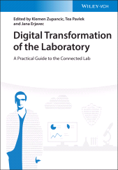 E-book, Digital Transformation of the Laboratory : A Practical Guide to the Connected Lab, Wiley-VCH