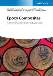 E-book, Epoxy Composites : Fabrication, Characterization and Applications, Wiley-VCH