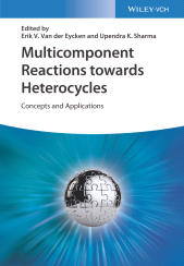 E-book, Multicomponent Reactions towards Heterocycles : Concepts and Applications, Wiley-VCH