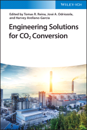 E-book, Engineering Solutions for CO2 Conversion, Wiley-VCH