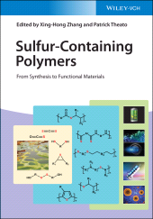 E-book, Sulfur-Containing Polymers : From Synthesis to Functional Materials, Wiley-VCH