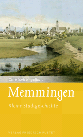 E-book, Memmingen : Kleine Stadtgeschichte, Verlag Friedrich Pustet