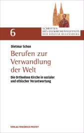 E-book, Berufen zur Verwandlung der Welt : Die Orthodoxe Kirche in sozialer und ethischer Verantwortung, Verlag Friedrich Pustet