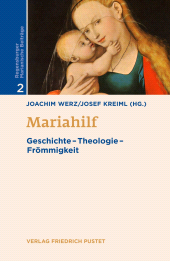 E-book, Mariahilf : Geschichte - Theologie - Frömmigkeit, Verlag Friedrich Pustet