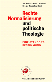 E-book, Rechte Normalisierung und politische Theologie : Eine Standortbestimmung, Verlag Friedrich Pustet