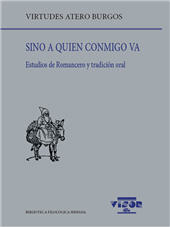 E-book, Sino a quien conmigo va : estudios de romancero y tradición oral, Atero, Virtudes, Visor libros
