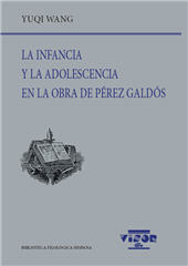E-book, La infancia y la adolescencia en la obra de Pérez Galdós, Wang, Yuqi, Visor libros