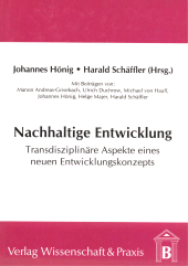 eBook, Nachhaltige Entwicklung. : Transdisziplinäre Aspekte eines neuen Entwicklungskonzeptes., Verlag Wissenschaft & Praxis