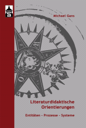 E-book, Literaturdidaktische Orientierungen : Entitäten - Prozesse - Systeme, wbv Publication