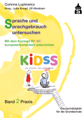 E-book, Sprache und Sprachgebrauch untersuchen : Mit dem Konzept KIDSS kompetenzorientiert unterrichten, wbv Publication