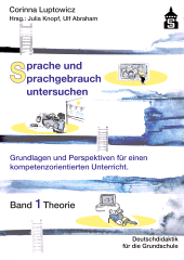 E-book, Sprache und Sprachgebrauch untersuchen : Grundlagen und Perspektiven für einen kompetenzorientierten Unterricht, wbv Publication