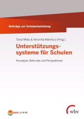 E-book, Unterstützungssysteme für Schulen : Konzepte, Befunde und Perspektiven, wbv Publication