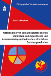E-book, Klassifikation von Verhaltensauffälligkeiten bei Kindern und Jugendliche : und Zusammenhänge mit erinnertem elterlichen Erziehungsverhalten, wbv Publikation