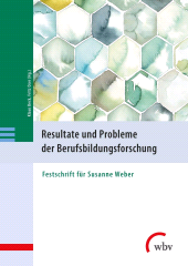 E-book, Resultate und Probleme der Berufsbildungsforschung : Festschrift für Susanne Weber, wbv Publikation