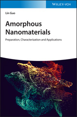 E-book, Amorphous Nanomaterials : Preparation, Characterization and Applications, Wiley