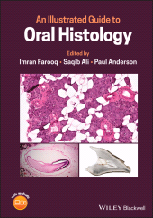 E-book, An Illustrated Guide to Oral Histology, Wiley