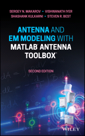E-book, Antenna and EM Modeling with MATLAB Antenna Toolbox, Wiley