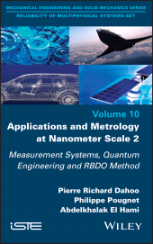 E-book, Applications and Metrology at Nanometer-Scale 2 : Measurement Systems, Quantum Engineering and RBDO Method, Wiley