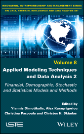 eBook, Applied Modeling Techniques and Data Analysis 2 : Financial, Demographic, Stochastic and Statistical Models and Methods, Wiley