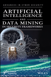 E-book, Artificial Intelligence and Data Mining Approaches in Security Frameworks, Wiley