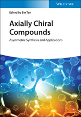 E-book, Axially Chiral Compounds : Asymmetric Synthesis and Applications, Wiley