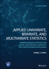 E-book, Applied Univariate, Bivariate, and Multivariate Statistics : Understanding Statistics for Social and Natural Scientists, With Applications in SPSS and R, Wiley
