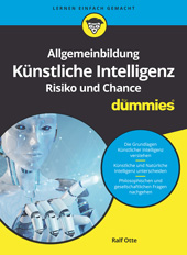 E-book, Allgemeinbildung Künstliche Intelligenz. Risiko und Chance für Dummies, Otte, Ralf, Wiley