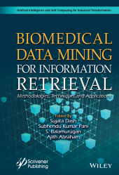 eBook, Biomedical Data Mining for Information Retrieval : Methodologies, Techniques, and Applications, Wiley