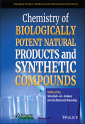 eBook, Chemistry of Biologically Potent Natural Products and Synthetic Compounds, Wiley