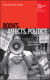E-book, Bodies, Affects, Politics : The Clash of Bodily Regimes, Wiley