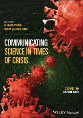 E-book, Communicating Science in Times of Crisis : COVID-19 Pandemic, Wiley