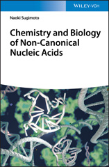 eBook, Chemistry and Biology of Non-canonical Nucleic Acids, Wiley
