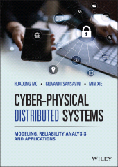 E-book, Cyber-Physical Distributed Systems : Modeling, Reliability Analysis and Applications, Wiley