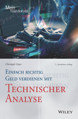 eBook, Einfach richtig Geld verdienen mit Technischer Analyse, Wiley